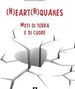 (H)eart(h)quakes