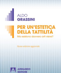 Per un'estetica della tattilità