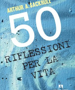 50 riflessioni per la vita