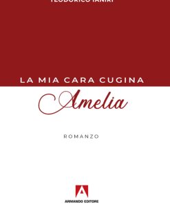 La mia cara cugina Amelia