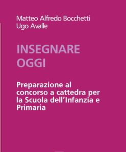 Insegnare oggi vol I