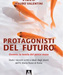 Protagonisti del futuro