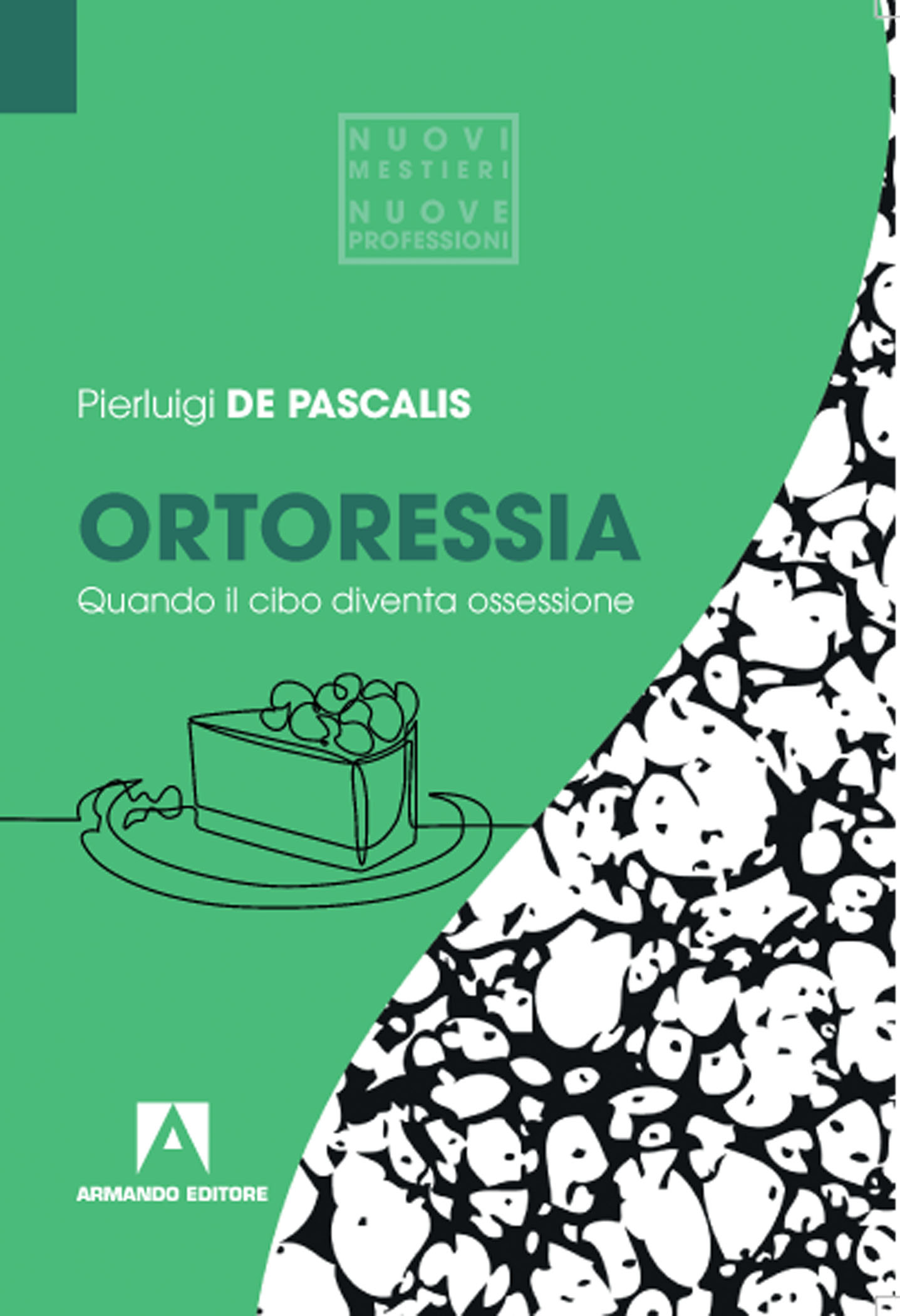 Ortoressia. Quando il cibo diventa ossessione
