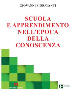 Scuola e apprendimento nell'epoca della conoscenza