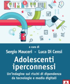 Adolescenti iperconnessi