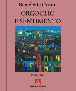 Orgoglio e sentimento