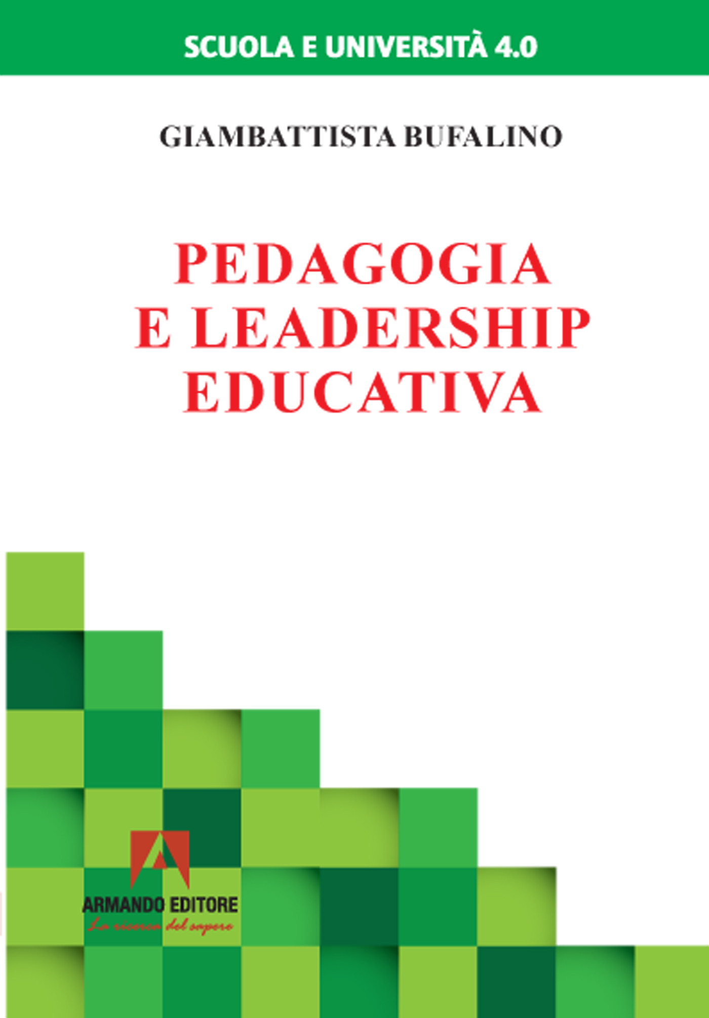 PEDAGOGIA E LEADERSHIP EDUCATIVA
