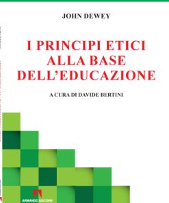 I principi etici alla base dell'educazione