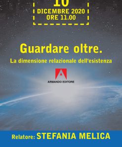 Guardare oltre. La dimensione relazionale dell'esistenza