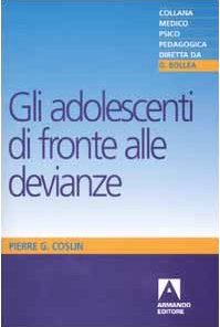 Adolescenti di fronte alle devianze