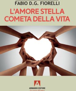L'amore stella cometa della vita