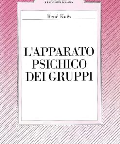 L' apparato pluripsichico. Costruzioni del gruppo