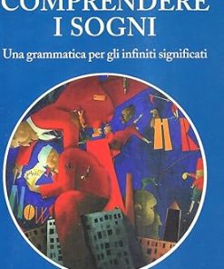 Comprendere i sogni