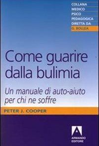Come guarire dalla bulimia