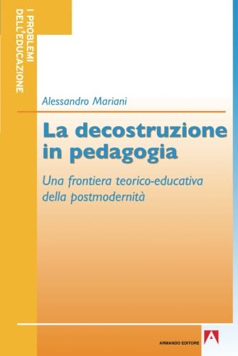 La decostruzione in pedagogia