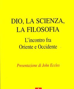 Dio, la scienza, la filosofia