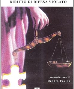 Diritto di difesa violato