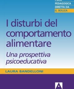 I disturbi del comportamento alimentare. Una prospettiva psicoeducativa