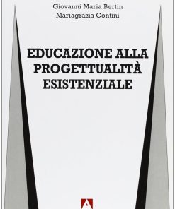 Educazione alla progettualità esistenziale