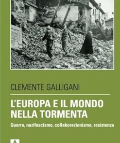 Europa e il mondo nella tormenta