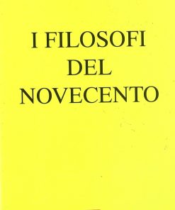 I filosofi del Novecento