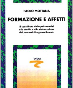 Formazione e affetti
