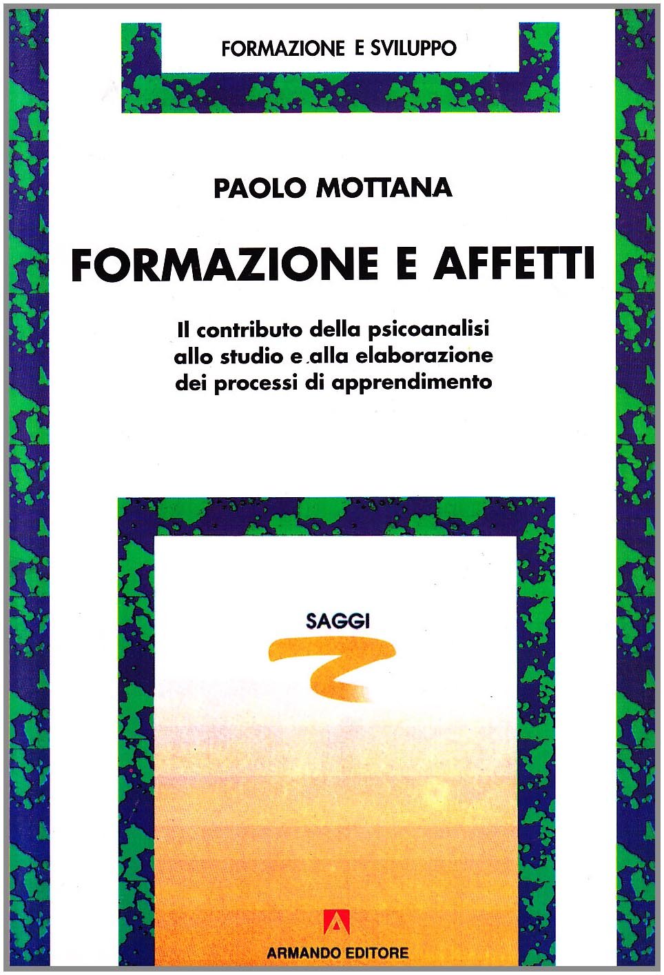 Formazione e affetti