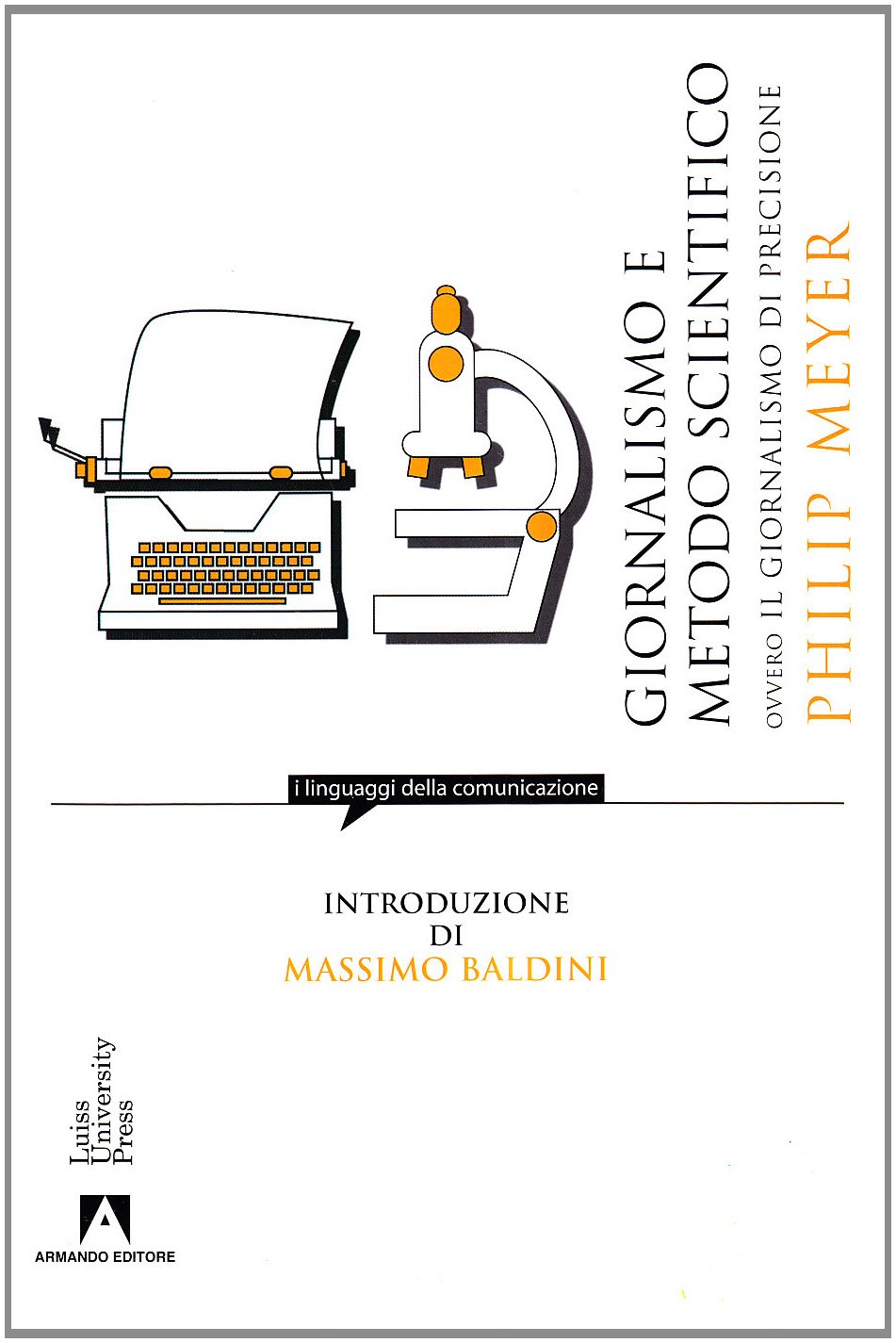 Giornalismo e metodo scientifico