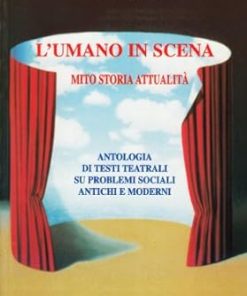 L'umano in scena