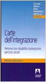 L'arte dell'integrazione
