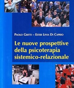Le nuove prospettive della psicoterapia sistemico relazionale