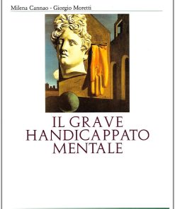 Il grave handicappato mentale