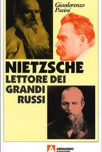 Nietzcshe lettore dei grandi russi