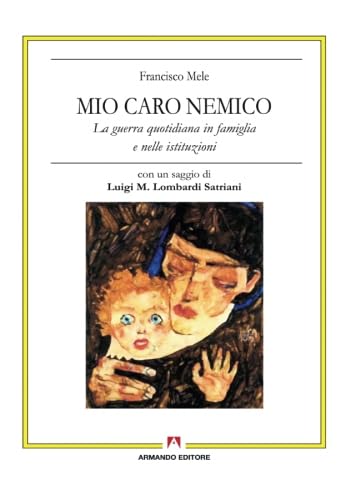 Mio caro nemico