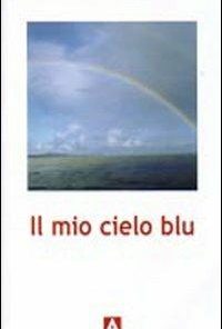 IL MIO CIELO BLU