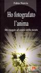 Ho fotografato l'anima