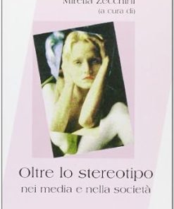 Oltre lo stereotipo