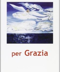 PER GRAZIA