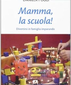 MAMMA LA SCUOLA !