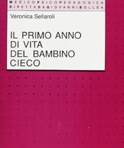Primo anno di vita del bambino cieco