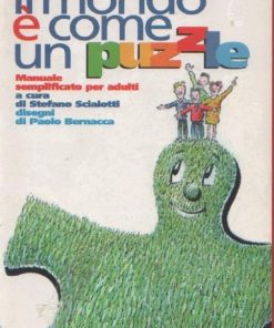 IL MONDO E` COME UN PUZZLE