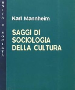 Saggi di sociologia della cultura