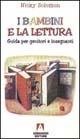 I BAMBINI E LA LETTURA