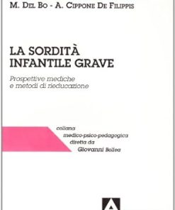 La sordità infantile grave