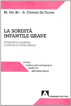 La sordità infantile grave