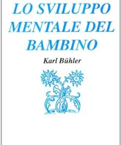 Lo sviluppo mentale del bambino