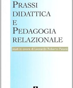 Prassi didattica e pedagogia relazionale