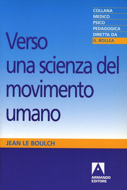 Verso una scienza del movimento umano