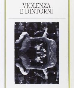 Violenza e dintorni