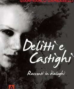 Delitti e castighi
